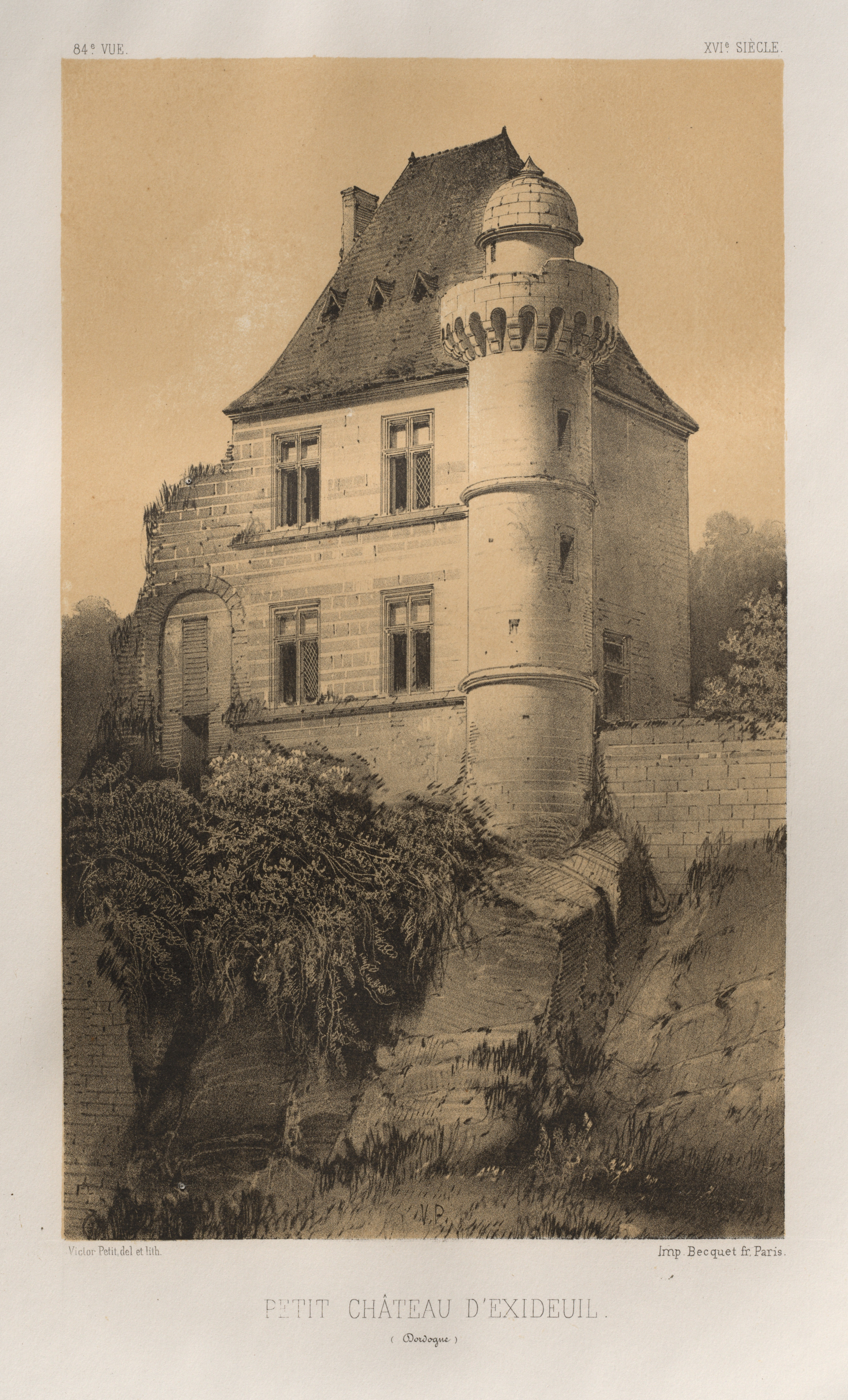 Victor Petit, Architecture Pittoresque ou Monuments des XVeme. Et XVIeme. Siecles: Chateaux de France des XV et XVI Siecles: Pl. 84, Petit Château d'Exideuil (Dordogne)