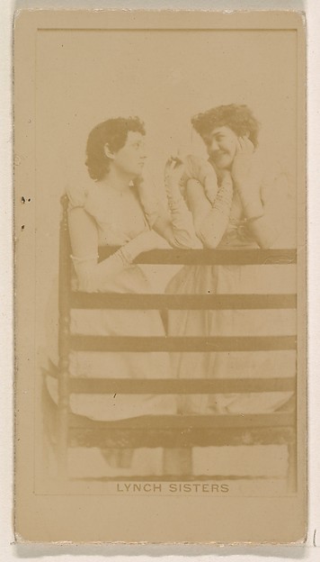 Kinney Brothers Tobacco Company, Lynch Sisters, from the Actresses series (N245) issued by Kinney Brothers to promote Sweet Caporal Cigarettes