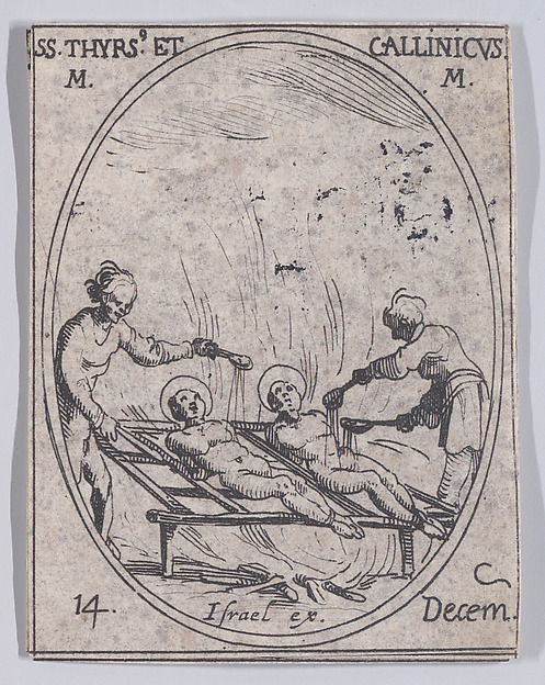 Jacques Callot, S. Thyrse et S. Callinique (St. Thyrsus and St. Callinicus), December 14th, from "Les Images De Tous Les Saincts et Saintes de L'Année" (Images of All of the Saints and Religious Events of the Year)