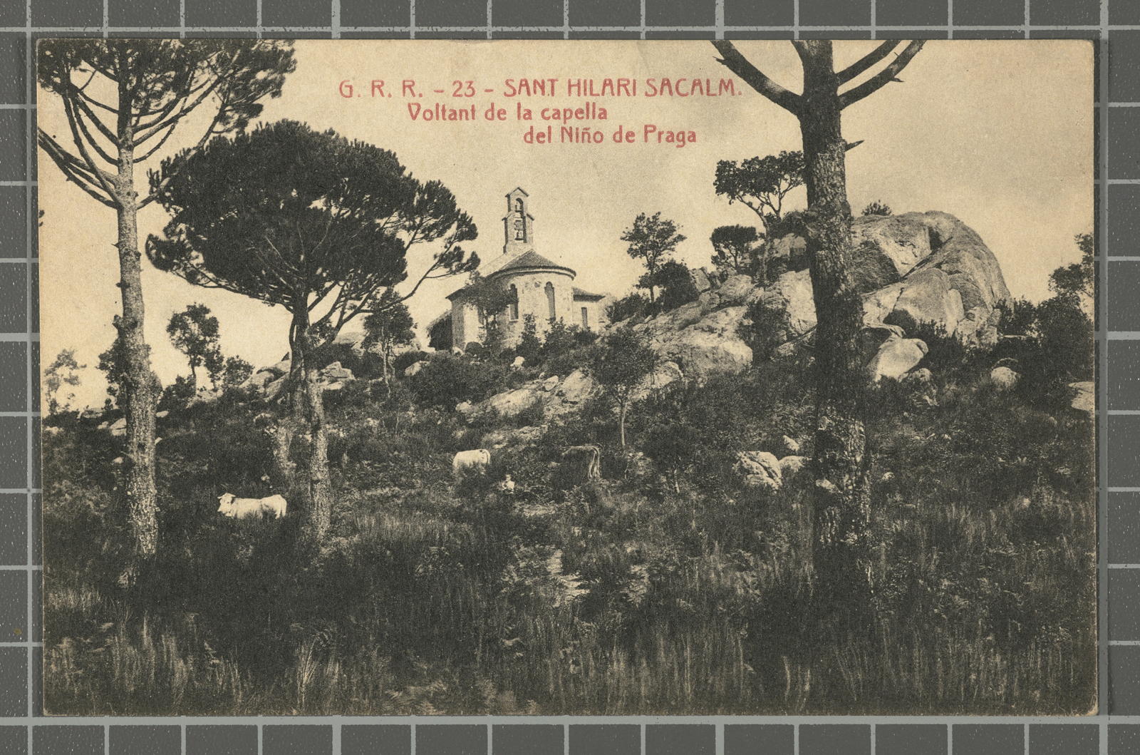 Desconegut, G.R.R. - 23 - San Hilario Sacalm. Wanting the Prague Niño chapel.