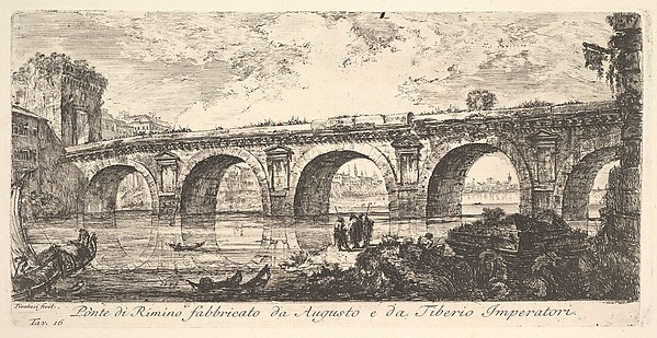 Giovanni Battista Piranesi, Plate 16: The Bridge at Rimini built by the Emperors Augustus and Tiberius (Ponte di Rimino fabbricato da Augusto e da Tiberio Imperatori), from "Antichità Romane fuori di Roma"