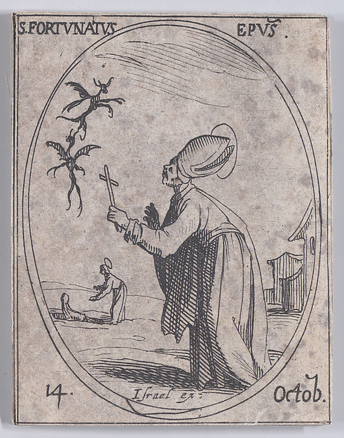 Jacques Callot, S. Fortunat, évêque (St. Fortunatus, Bishop), October 14th, from "Les Images De Tous Les Saincts et Saintes de L'Année" (Images of All of the Saints and Religious Events of the Year)