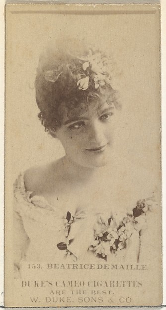 W. Duke, Sons & Co., Card Number 153, Beatrice De Maille, from the Actors and Actresses series (N145-5) issued by Duke Sons & Co. to promote Cameo Cigarettes