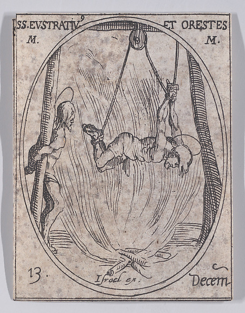 Jacques Callot, S. Eustrate et S. Oreste (St. Eustratius and St. Orestes), December 13th, from "Les Images De Tous Les Saincts et Saintes de L'Année" (Images of All of the Saints and Religious Events of the Year)