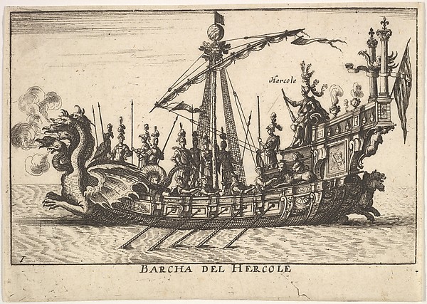 Anonymous, Plate 1: Ship of Hercules (Barcha del Hercole), with dragon-headed prow and Hercules on platform behind oarsmen and standing soldiers, from "The magnificent pageant on the river Arno in Florence for the marriage of the Grand Duke" (Le Magnifique carousel fait sur le fleuve de l'Arne a Florence, pou…