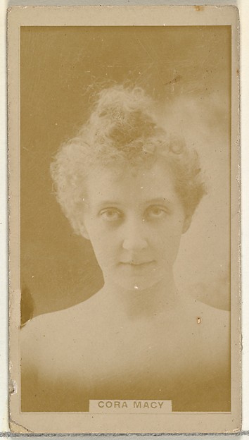W. Duke, Sons & Co., Cora Macy, from the Actors and Actresses series (N145-8) issued by Duke Sons & Co. to promote Duke Cigarettes