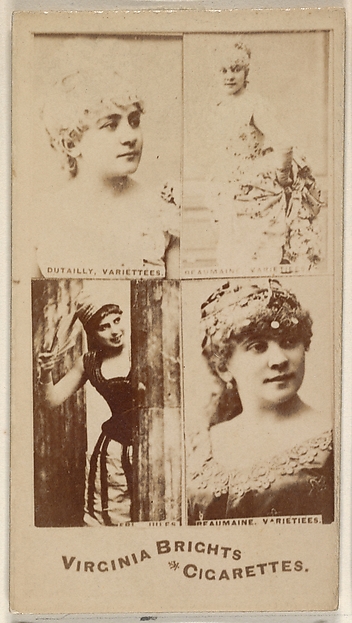 Allen & Ginter, Dutailly, Variettees/ Beaumaine, Variettees/ Beaumaine, Variettees, from the Actors and Actresses series (N45, Type 4) for Virginia Brights Cigarettes