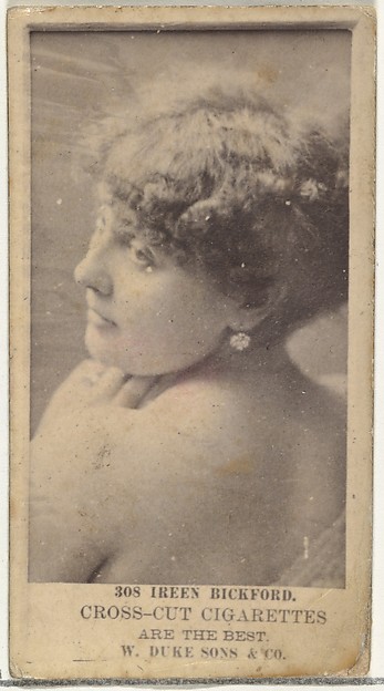 W. Duke, Sons & Co., Card Number 308, Ireen Bickford, from the Actors and Actresses series (N145-3) issued by Duke Sons & Co. to promote Cross Cut Cigarettes