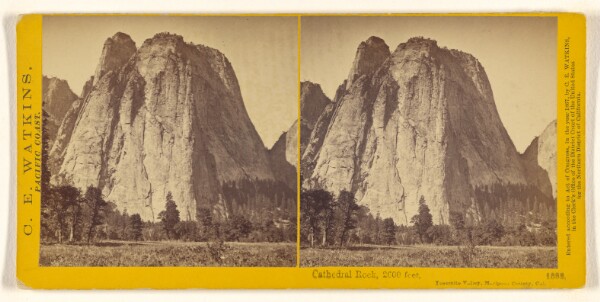 Carleton Watkins, Cathedral Rock, 2600 feet, Yosemite Valley, Mariposa County, Cal.