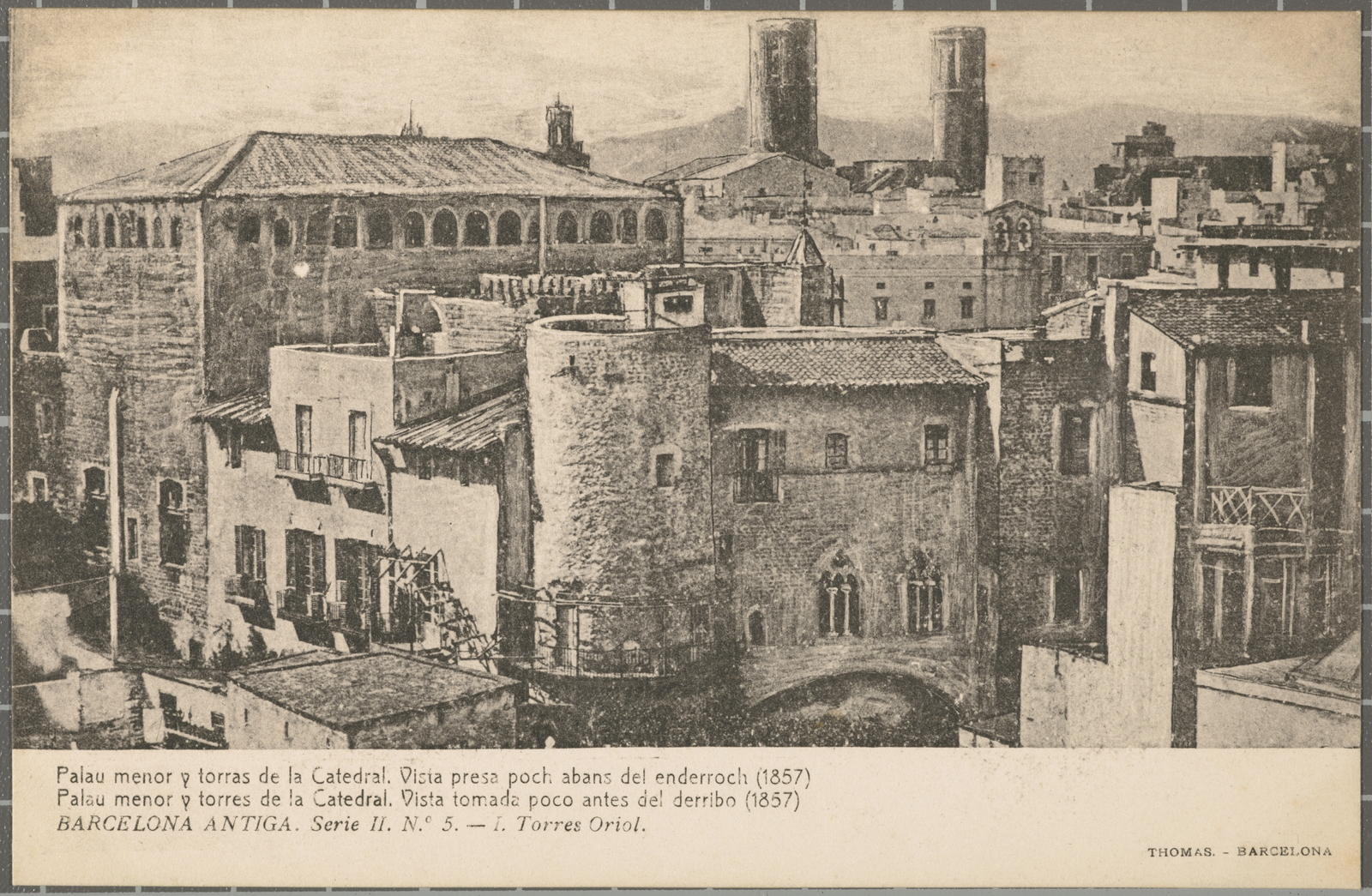 Josep (atribuïda) Thomas Bigas, BARCELONA ANTIGA. Serie II. No. 5. - E. Torres Oriol. Minor palace and highchairs of the Cathedral.