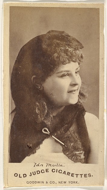 Goodwin & Company, Ida Mulle, from the Actors and Actresses series (N171) for Old Judge Cigarettes