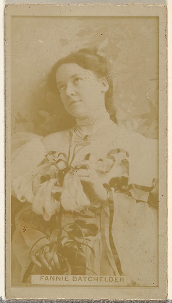 W. Duke, Sons & Co., Fannie Batchelder, from the Actors and Actresses series (N145-8) issued by Duke Sons & Co. to promote Duke Cigarettes