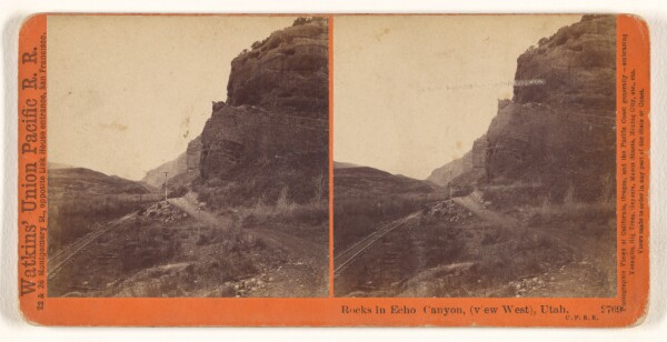 Carleton Watkins, Rocks in Echo Canyon, (view West), Utah. U.P.R.R.