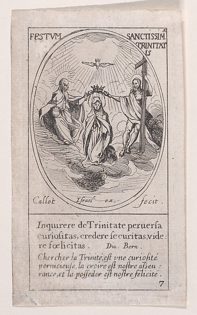 Jacques Callot, La Trinité (The Trinity), Trinity Sunday, scene 7 from Images des Fêtes Mobiles (Images of Moveable Feasts from the Christian Calendar), part of "Les Images De Tous Les Saincts et Saintes de L'Année" (Images of All of the Saints and Religious Events of the Year)
