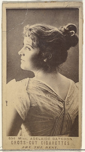 W. Duke, Sons & Co., Card Number 594, Miss Adelaide Datchon, from the Actors and Actresses series (N145-3) issued by Duke Sons & Co. to promote Cross Cut Cigarettes