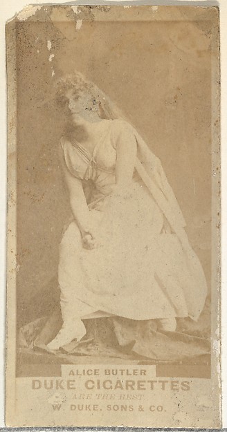 W. Duke, Sons & Co., Alice Butler, from the Actors and Actresses series (N145-7) issued by Duke Sons & Co. to promote Duke Cigarettes