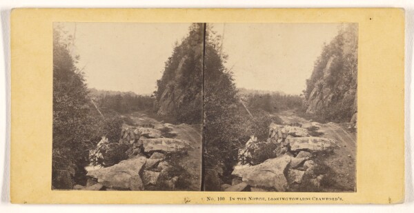 John P. Soule, In the Notch, Looking Towards Crawford's.