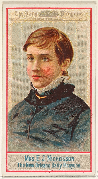 Allen & Ginter, Mrs. E.J. Nicholson, The New Orleans Daily Picayune, from the American Editors series (N1) for Allen & Ginter Cigarettes Brands