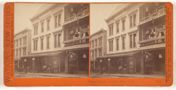 Carleton Watkins, Chinese Theatre, Jackson Street, S.F.