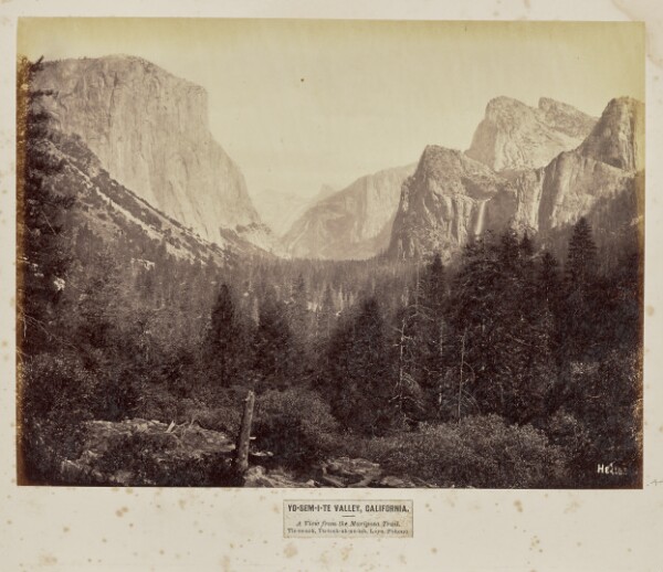 Eadweard J. Muybridge, Yo-Sem-i-te Valley, California. A View from the Mariposa Trail. Tis-sa-ack, Tu-toch-ah-nu-lah, Loya, Pohono