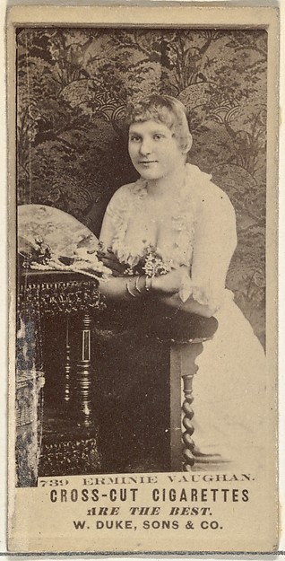 W. Duke, Sons & Co., Card Number 739, Erminie Vaughan, from the Actors and Actresses series (N145-3) issued by Duke Sons & Co. to promote Cross Cut Cigarettes