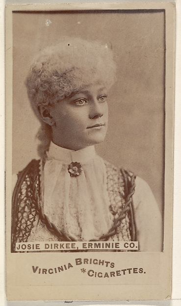 Allen & Ginter, Josie Dirkee, Erminie Co., from the Actors and Actresses series (N45, Type 6) for Virginia Brights Cigarettes