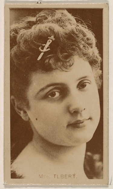 Kinney Brothers Tobacco Company, Mlle. Tlbert, from the Actresses series (N245) issued by Kinney Brothers to promote Sweet Caporal Cigarettes