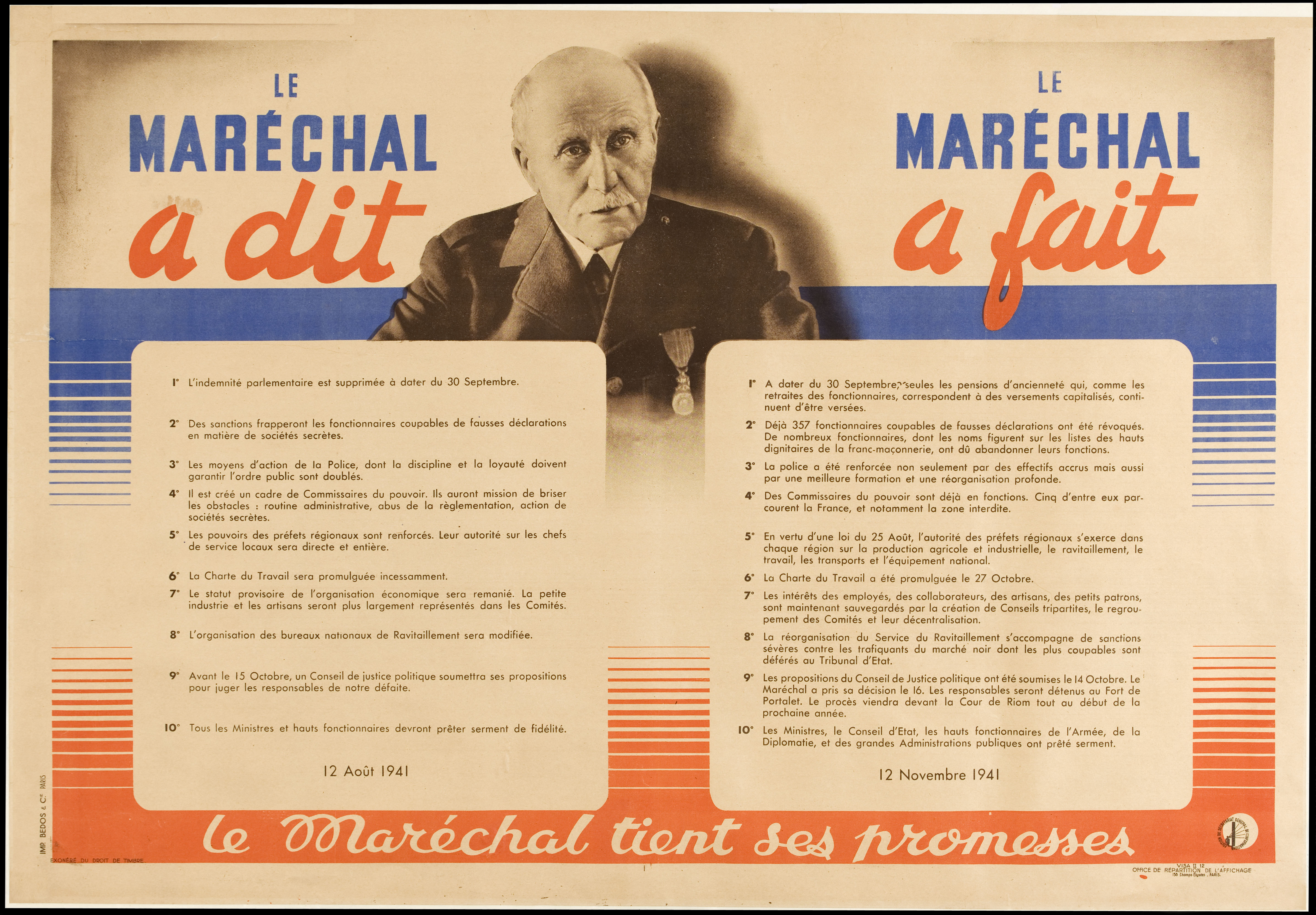 Philippe Pétain, Le Maréchal a dit, le Maréchal a fait - Le Maréchal tient ses promesses