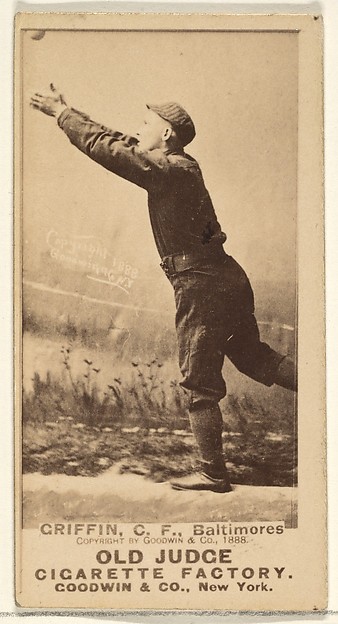 Goodwin & Company, Griffin, Center Field, Baltimore Orioles, from the Old Judge series (N172) for Old Judge Cigarettes