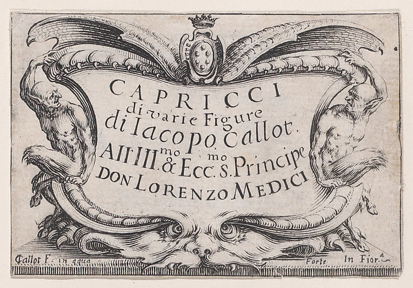 Jacques Callot, Frontispiece, from "Les Caprices" Series A, The Florence Set