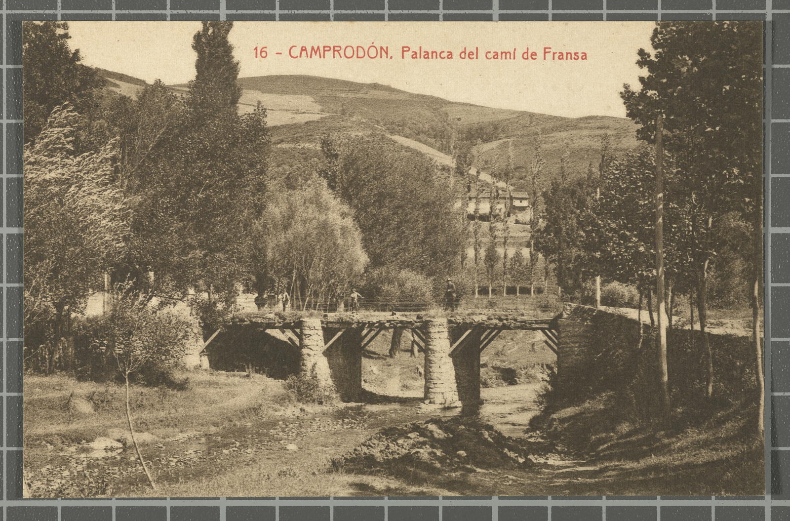 Desconegut, 16 - Camprodon. Palanca del camí de Fransa