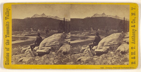Edward and Henry T. Anthony & Co., Unicorn Peak and Tuolumne River. [Yosemite]