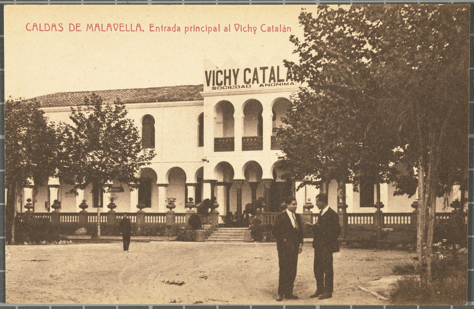 Josep Thomas Bigas, CALDAS DE MALAVELLA. Main entrance to the Vichy Catalan