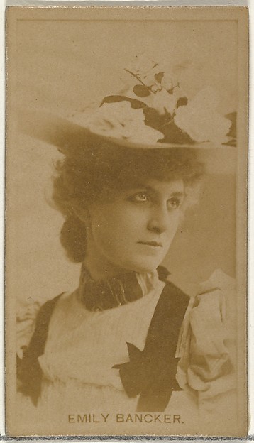 W. Duke, Sons & Co., Emily Bancker, from the Actors and Actresses series (N145-8) issued by Duke Sons & Co. to promote Duke Cigarettes