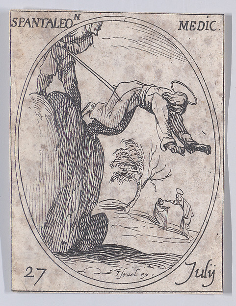 Jacques Callot, S. Pantaléon, médecin (St. Pantaleon, Doctor), July 27th, from "Les Images De Tous Les Saincts et Saintes de L'Année" (Images of All of the Saints and Religious Events of the Year)