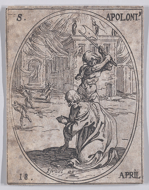 Jacques Callot, St. Apollonius, April 18th, from "Les Images De Tous Les Saincts et Saintes de L'Année" (Images of All of the Saints and Religious Events of the Year)