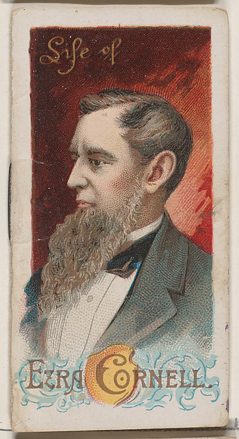 W. Duke, Sons & Co., Life of Ezra Cornell, from the Histories of Poor Boys and Famous People series of booklets (N79) for Duke brand cigarettes