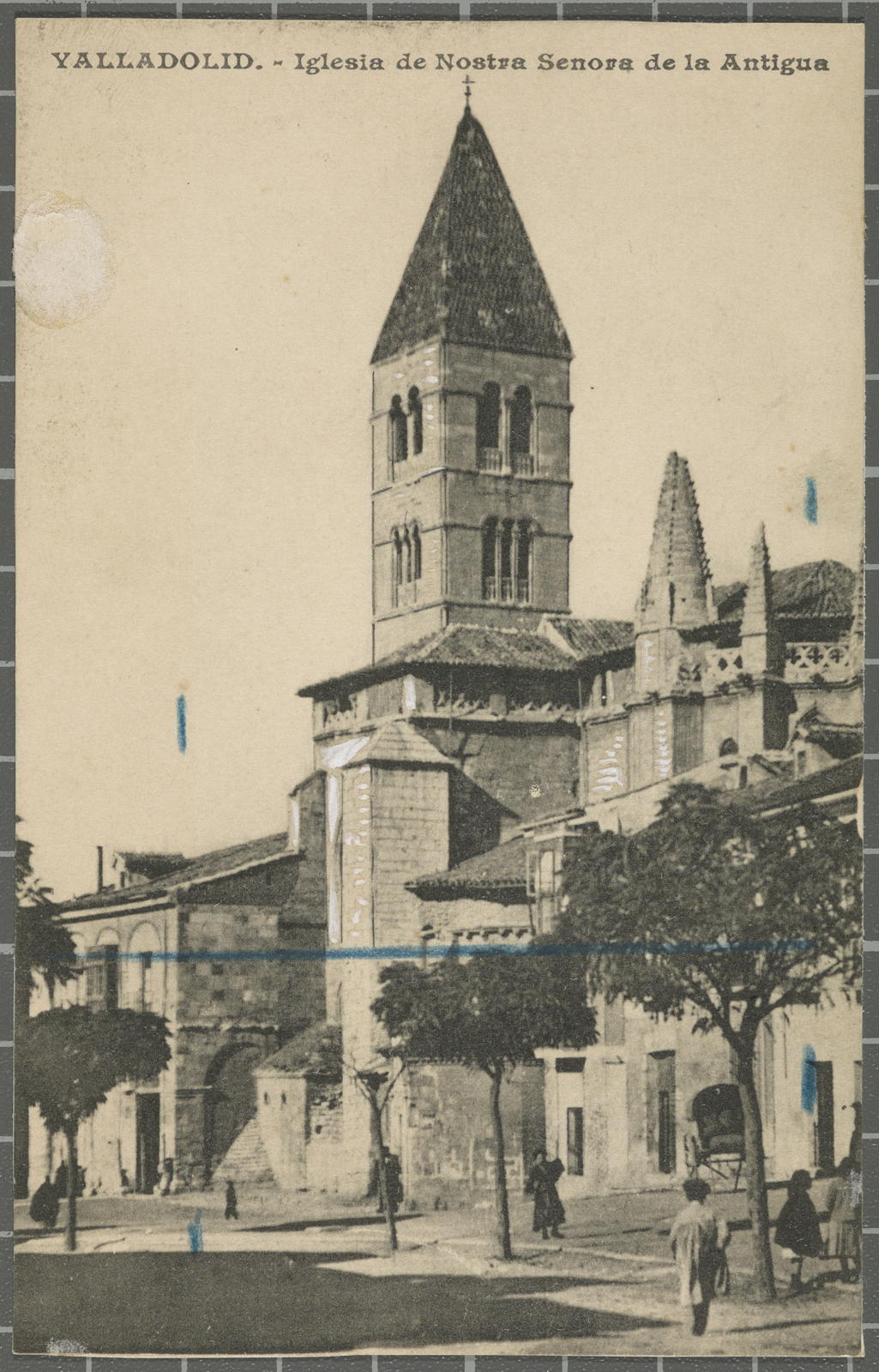 Desconegut, VALLADOLID. Iglesia de Nuestra Señora de la Antigua