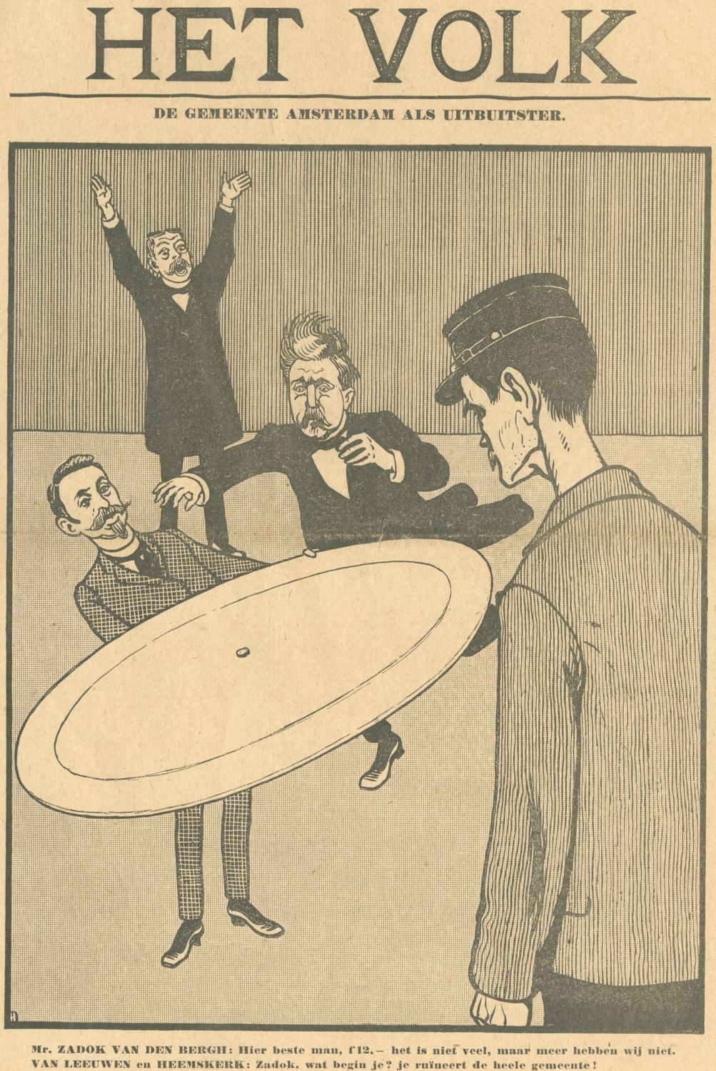 Hahn, Albert,draughtsman., De gemeente Amsterdam als uitbuitster