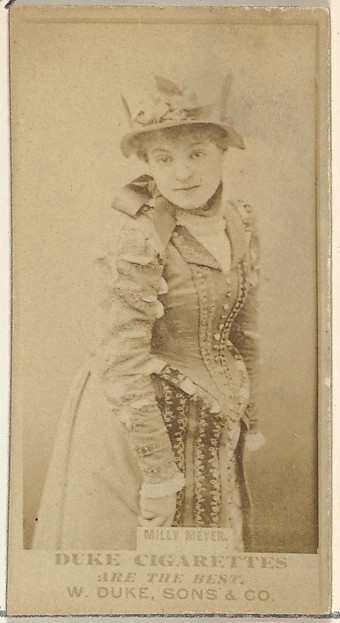 W. Duke, Sons & Co., Milly Meyer, from the Actors and Actresses series (N145-7) issued by Duke Sons & Co. to promote Duke Cigarettes