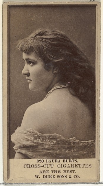 W. Duke, Sons & Co., Card Number 320, Laura Burt, from the Actors and Actresses series (N145-3) issued by Duke Sons & Co. to promote Cross Cut Cigarettes